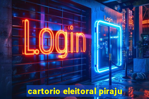 cartorio eleitoral piraju